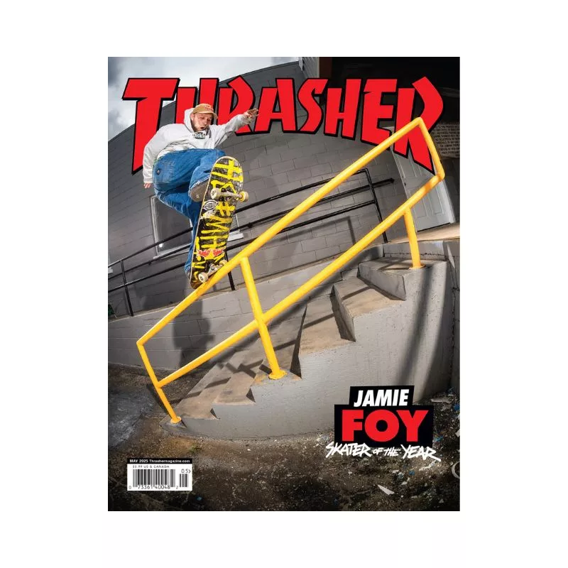 Thrasher Magazine / May 25